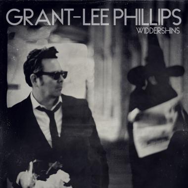 Grant Lee Phillips -  Widdershins